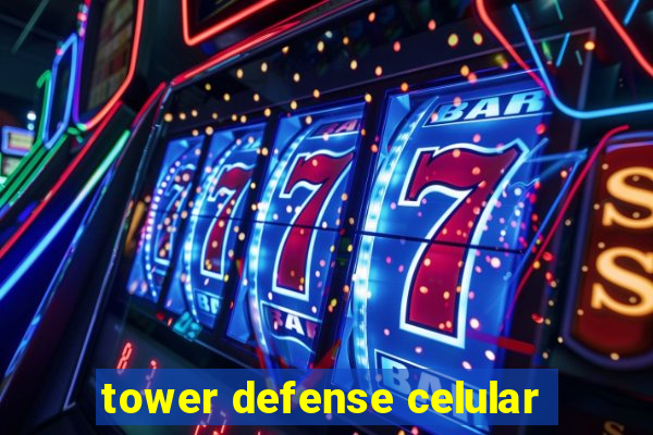 tower defense celular